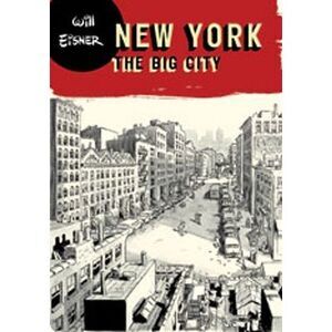 New York: The Big City -- Will Eisner